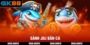 Sảnh JILI Bắn Cá