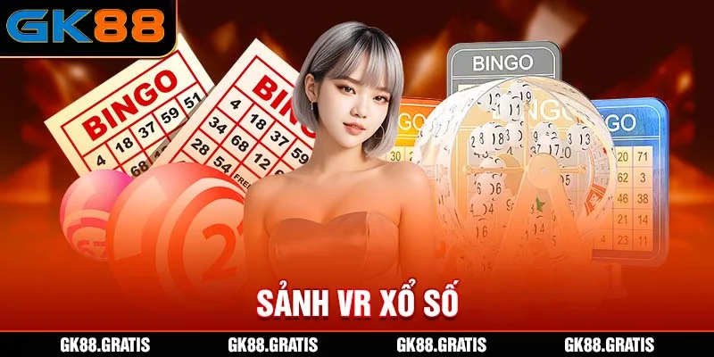 Sảnh VR Xổ Số